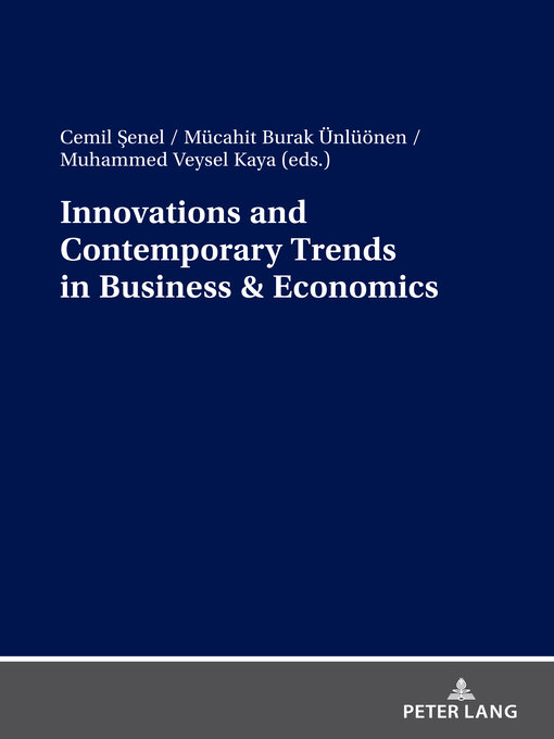 Title details for Innovations and Contemporary Trends in Business & Economics by Cemil Senel - Available